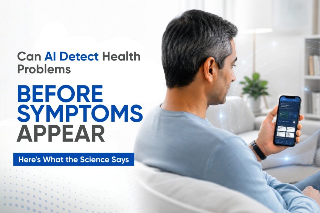 Can AI Detect Health Problems Before Symptoms Appear Here's What the Science Says.jpg (5)